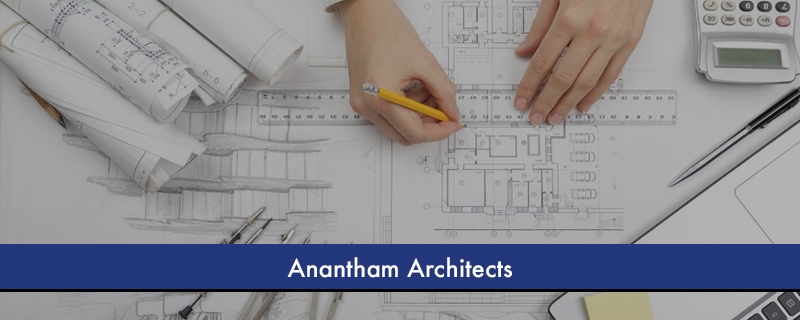 Anantham Architects 